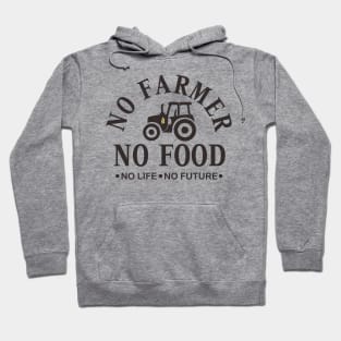 No Farmer No Food Hoodie